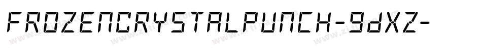 FrozenCrystalPunch-9DxZ字体转换 FrozenCrystalPunch-9DxZ字体转换
