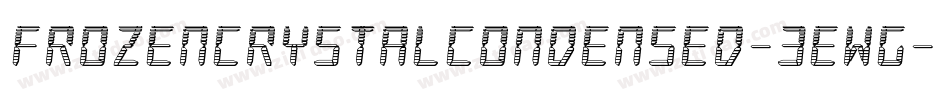 FrozenCrystalCondensed-3EWG字体转换 FrozenCrystalCondensed-3EWG字体转换