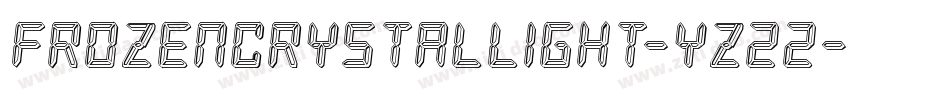 FrozenCrystalLight-yz22字体转换 FrozenCrystalLight-yz22字体转换