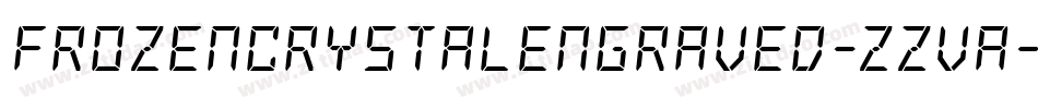 FrozenCrystalEngraved-zzva字体转换 FrozenCrystalEngraved-zzva字体转换
