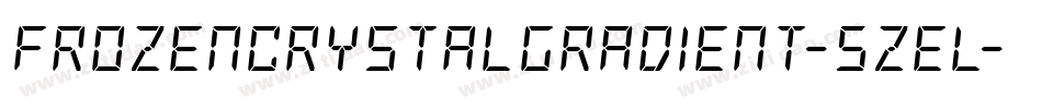 FrozenCrystalGradient-5ZEL字体转换 FrozenCrystalGradient-5ZEL字体转换
