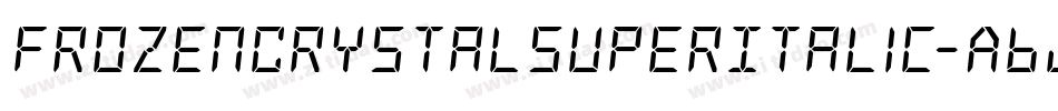 FrozenCrystalSuperItalic-ABj2字体转换 FrozenCrystalSuperItalic-ABj2字体转换