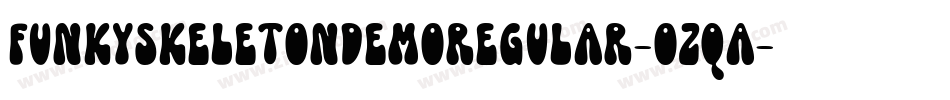 FunkySkeletonDemoRegular-ozqA字体转换