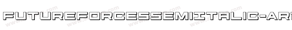 FutureForcesSemiItalic-Ar1M字体转换
