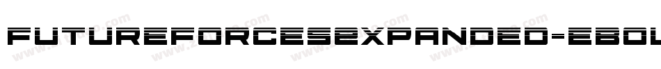 FutureForcesExpanded-eBOl字体转换 FutureForcesExpanded-eBOl字体转换