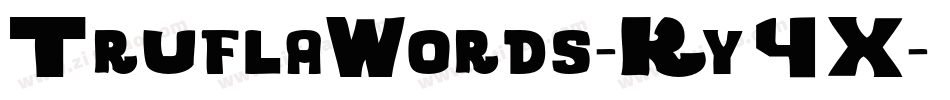 TruflaWords-Ky4X字体转换
