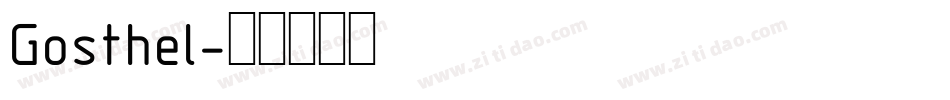 Gosthel字体转换