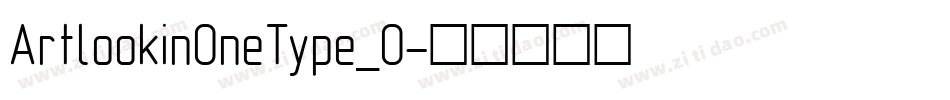 ArtlookinOneType_0字体转换