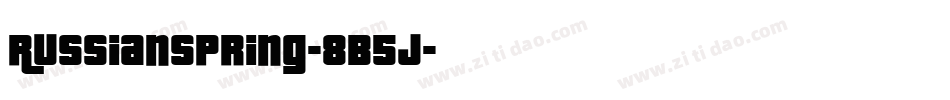 RussianSpring-8B5J字体转换