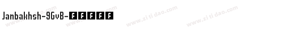 Janbakhsh-9GvB字体转换