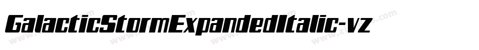 GalacticStormExpandedItalic-vzWD字体转换