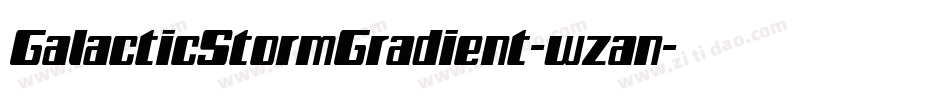 GalacticStormGradient-wzan字体转换