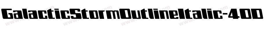 GalacticStormOutlineItalic-4OD9字体转换