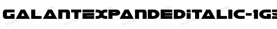 GalantExpandedItalic-1g5Z字体转换