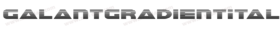 GalantGradientItalic-BJr5字体转换