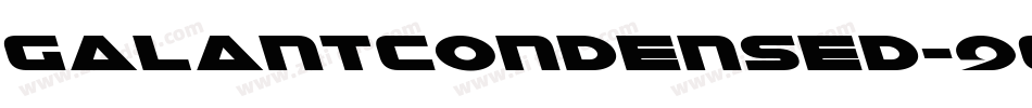 GalantCondensed-9O5B字体转换