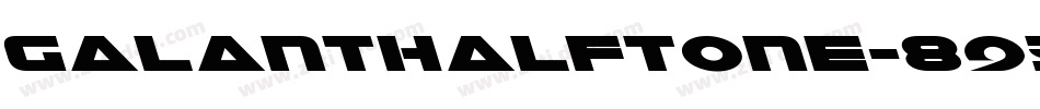 GalantHalftone-895z字体转换