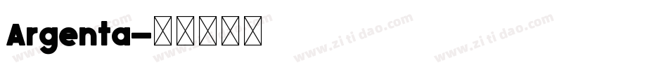 Argenta字体转换