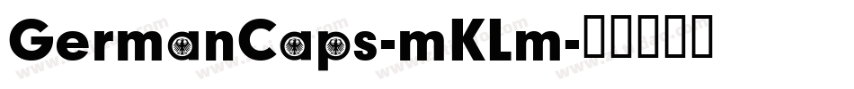 GermanCaps-mKLm字体转换
