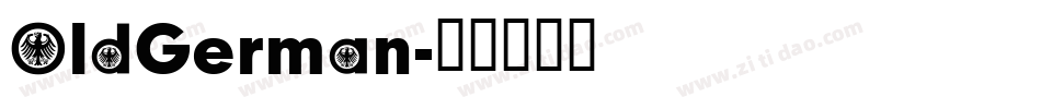 OldGerman字体转换