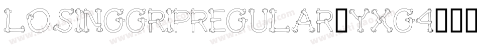 LosingGripRegular-YxG4字体转换 LosingGripRegular-YxG4字体转换