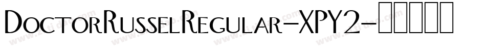 DoctorRusselRegular-XPY2字体转换