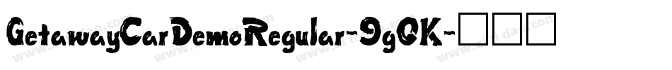 GetawayCarDemoRegular-9g0K字体转换