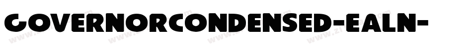 GovernorCondensed-eAln字体转换