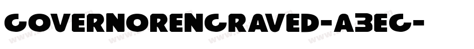 GovernorEngraved-a3eg字体转换