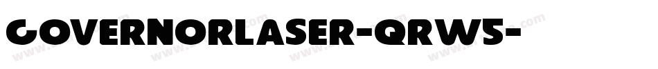 GovernorLaser-qrw5字体转换