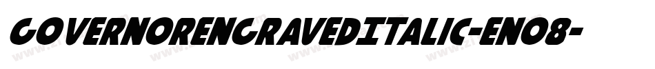 GovernorEngravedItalic-En08字体转换