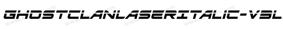 GhostClanLaserItalic-V3l0字体转换