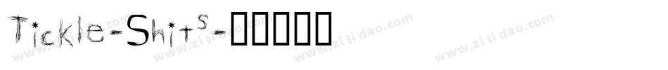 Tickle-Shits字体转换