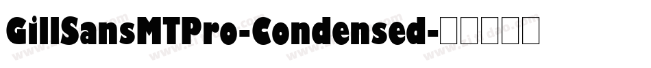 GillSansMTPro-Condensed字体转换