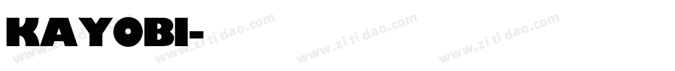 KAYOBI字体转换