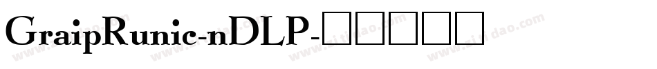 GraipRunic-nDLP字体转换