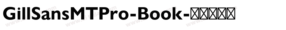 GillSansMTPro-Book字体转换