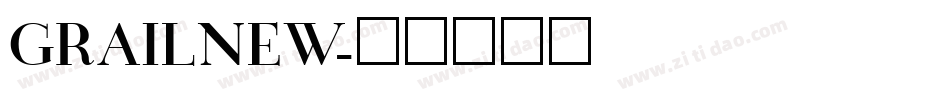 GRAILNEW字体转换