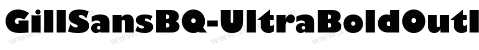 GillSansBQ-UltraBoldOutline字体转换