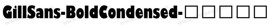 GillSans-BoldCondensed字体转换