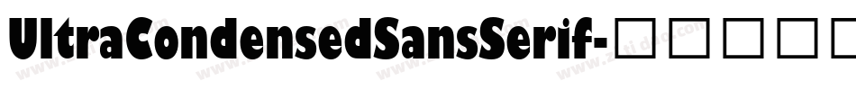 UltraCondensedSansSerif字体转换