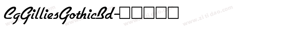 CgGilliesGothicBd字体转换