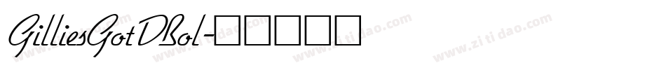 GilliesGotDBol字体转换