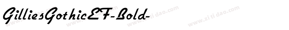 GilliesGothicEF-Bold字体转换