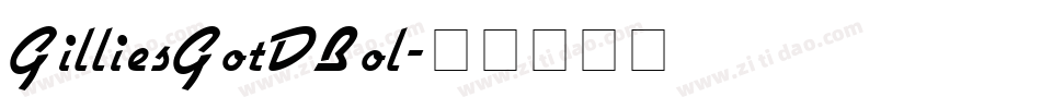 GilliesGotDBol字体转换