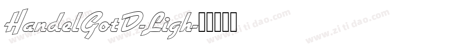 HandelGotD-Ligh字体转换