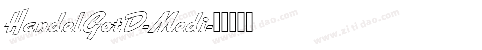 HandelGotD-Medi字体转换