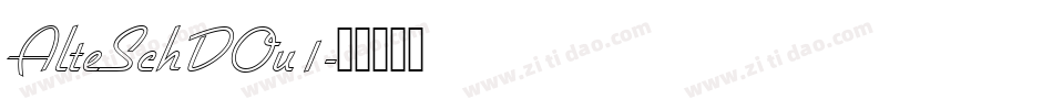 AlteSchDOu1字体转换