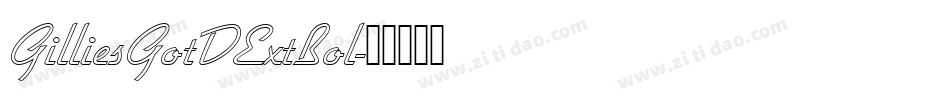GilliesGotDExtBol字体转换