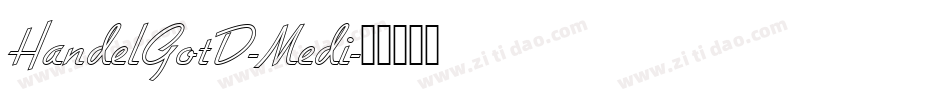 HandelGotD-Medi字体转换